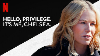 Hello, Privilege. It's Me, Chelsea (2019)