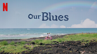 Our Blues (2022)